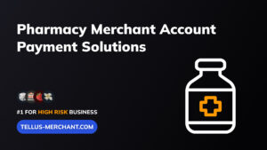 Pharmacy Merchant Account